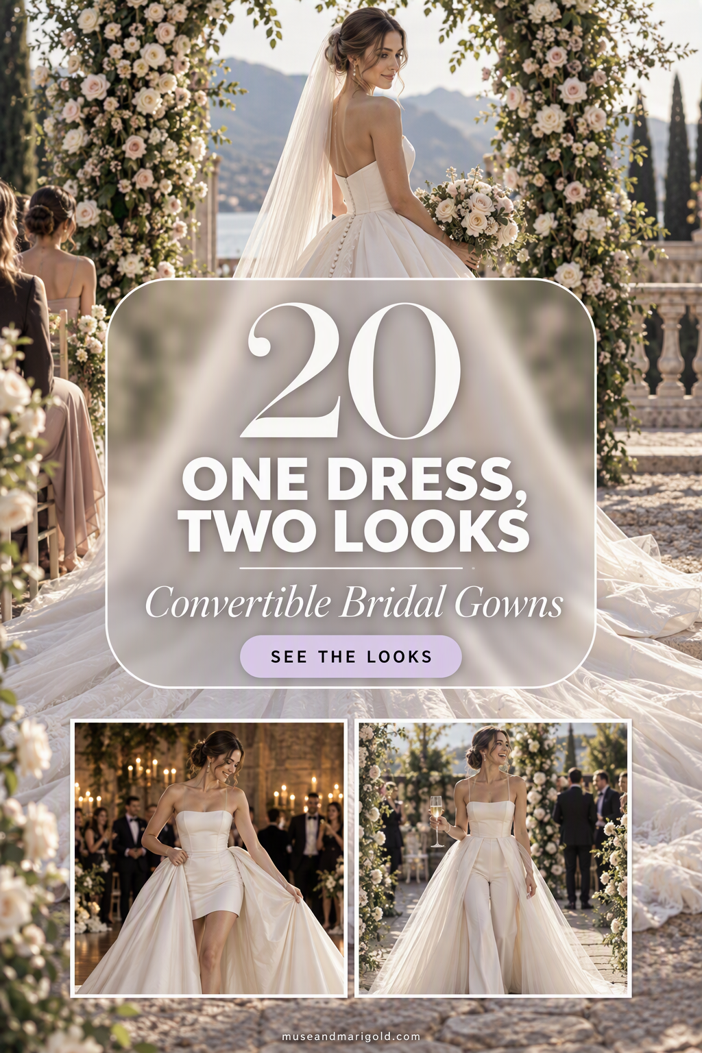 Collage showcasing convertible wedding dresses displayed in both ceremony and reception configurations, accompanied by text stating One Dress, Two Looks