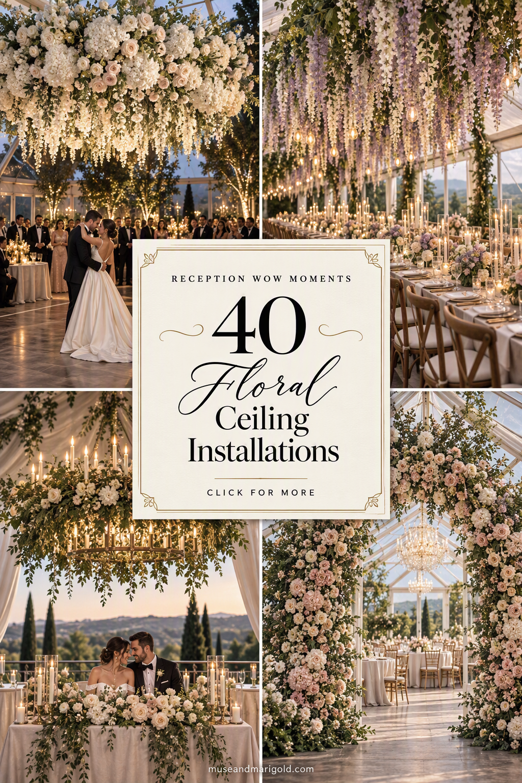 Hanging floral installations above wedding receptions with text reading 40 Floral Ceiling Installations